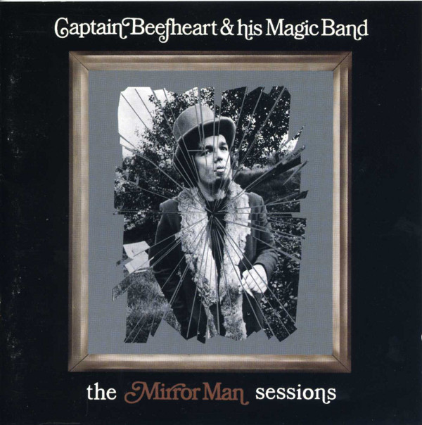 CAPTAIN BEEFHEART：牛ハツの魔法: LAZY SMOKEY DAMN!