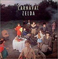 ZELDA/CARNAVAL(1983): LAZY SMOKEY DAMN!